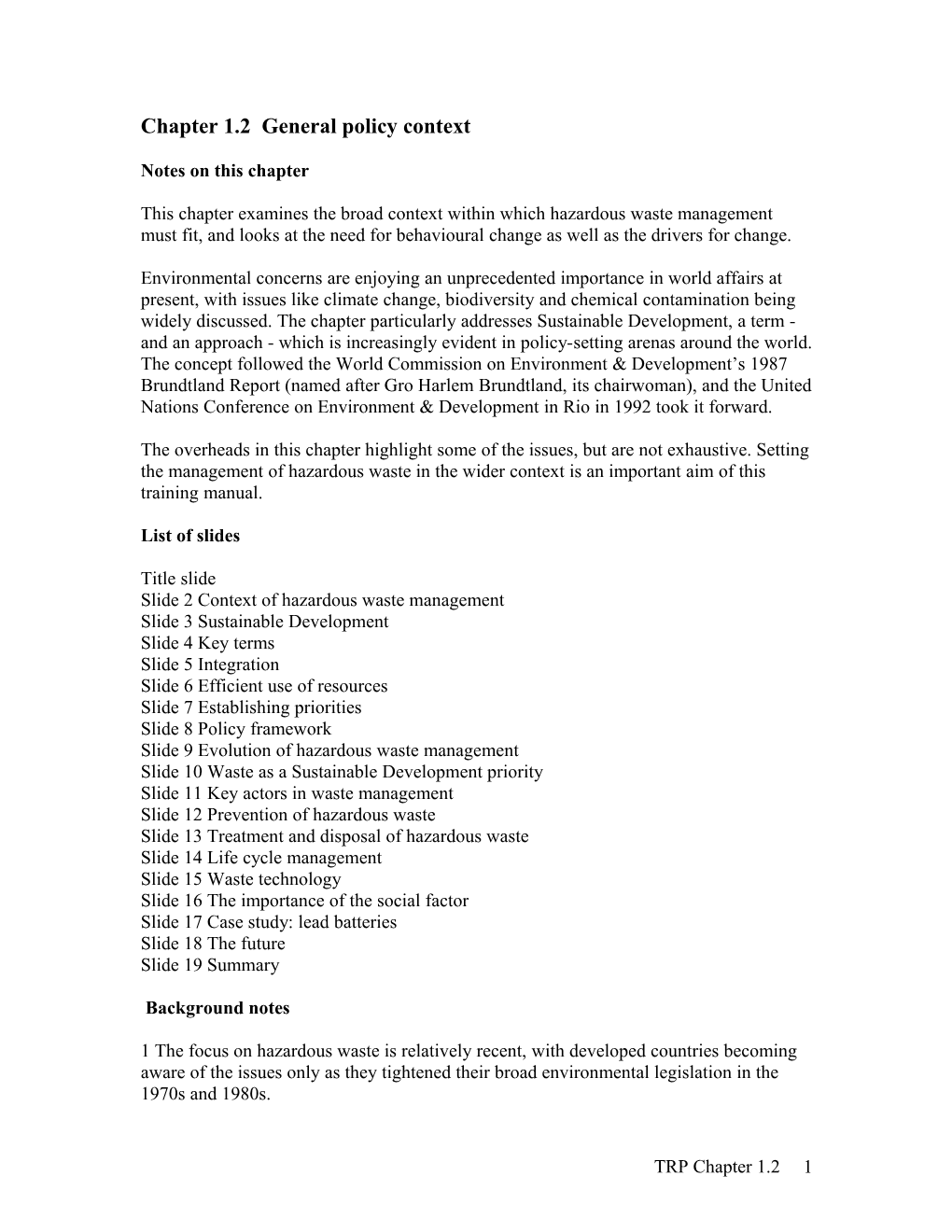 Chapter 1.2 General Policy Context