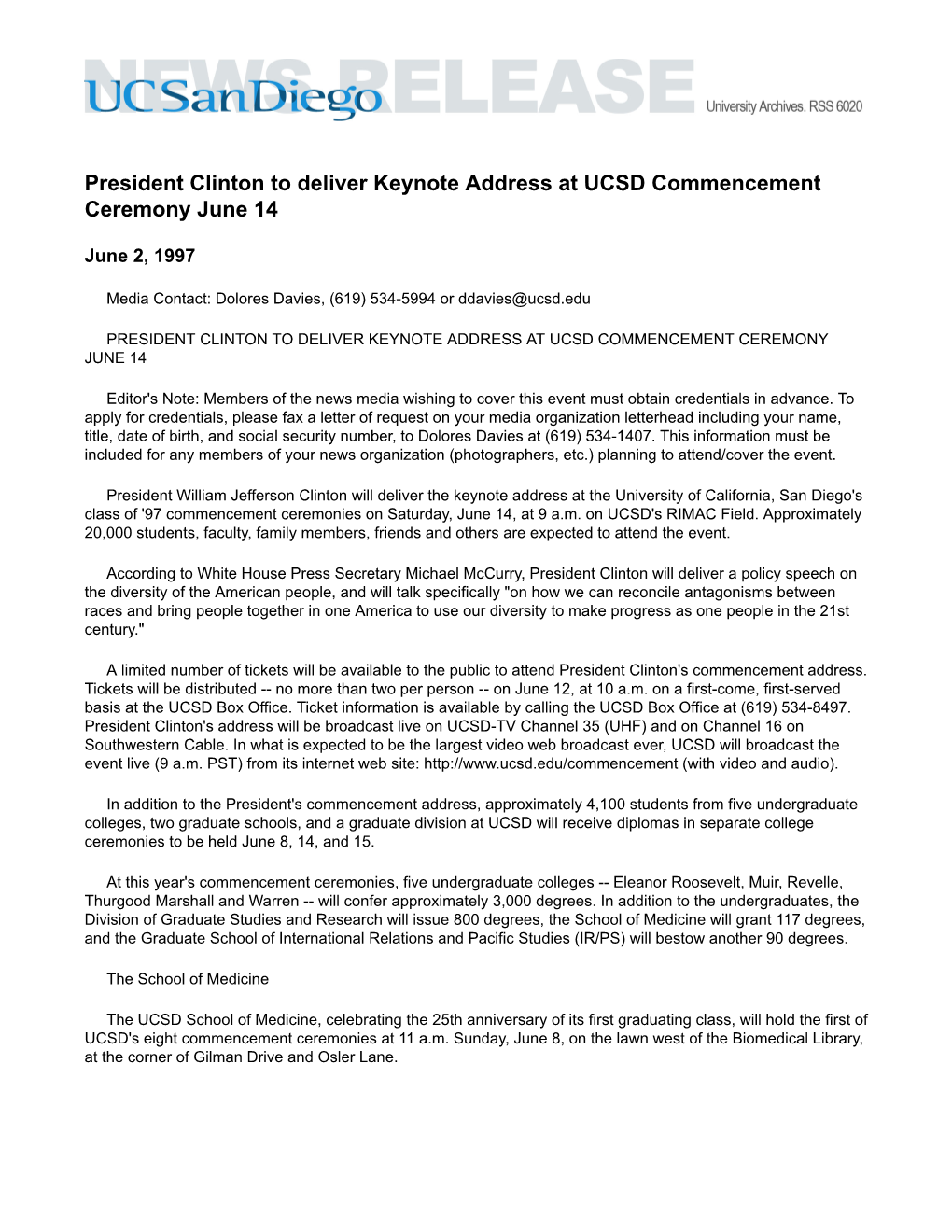 President Clinton to Deliver Keynote Address at UCSD Commencement Ceremony June 14