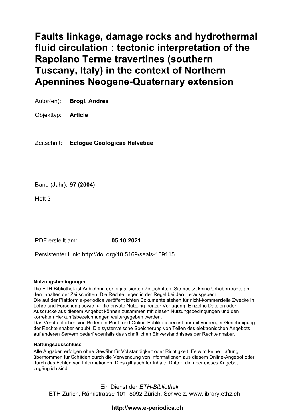 Tectonic Interpretation of the Rapolano Terme Travertines (Southern Tuscany, Italy) in the Context of Northern Apennines Neogene-Quaternary Extension