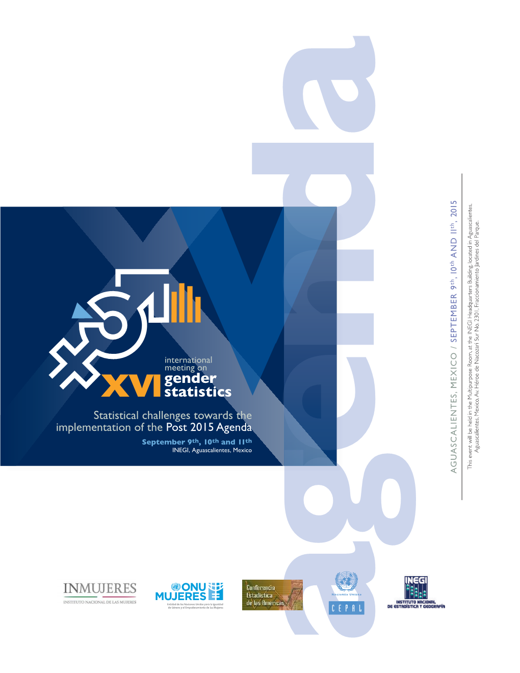 Statistical Challenges Towards the Implementation of the Post 2015 Agenda SEPTEMBER 9