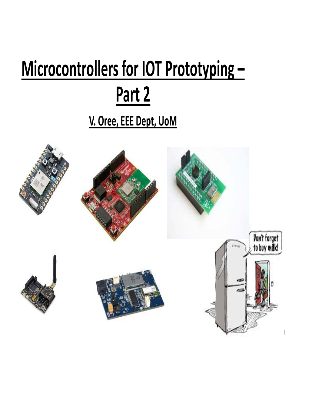 Microcontrollers for IOT Prototyping – Part 2 V