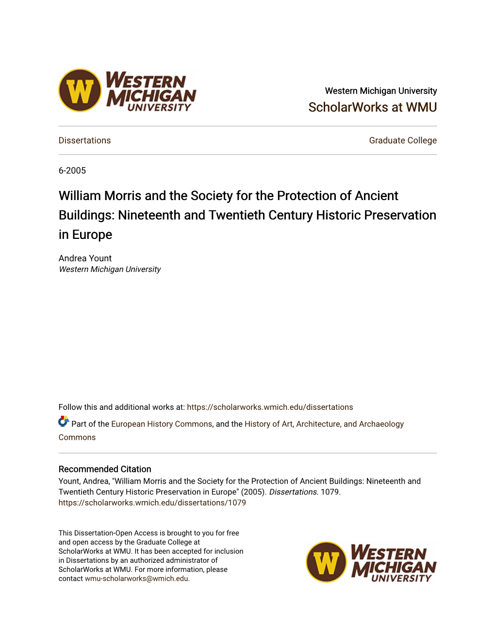 William Morris and the Society for the Protection of Ancient Buildings: Nineteenth and Twentieth Century Historic Preservation in Europe