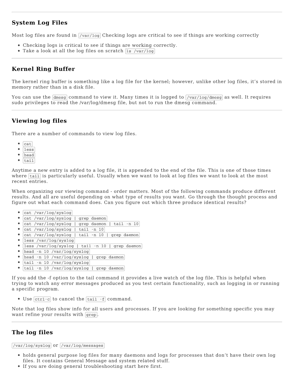 System Log Files Kernel Ring Buffer Viewing Log Files the Log Files