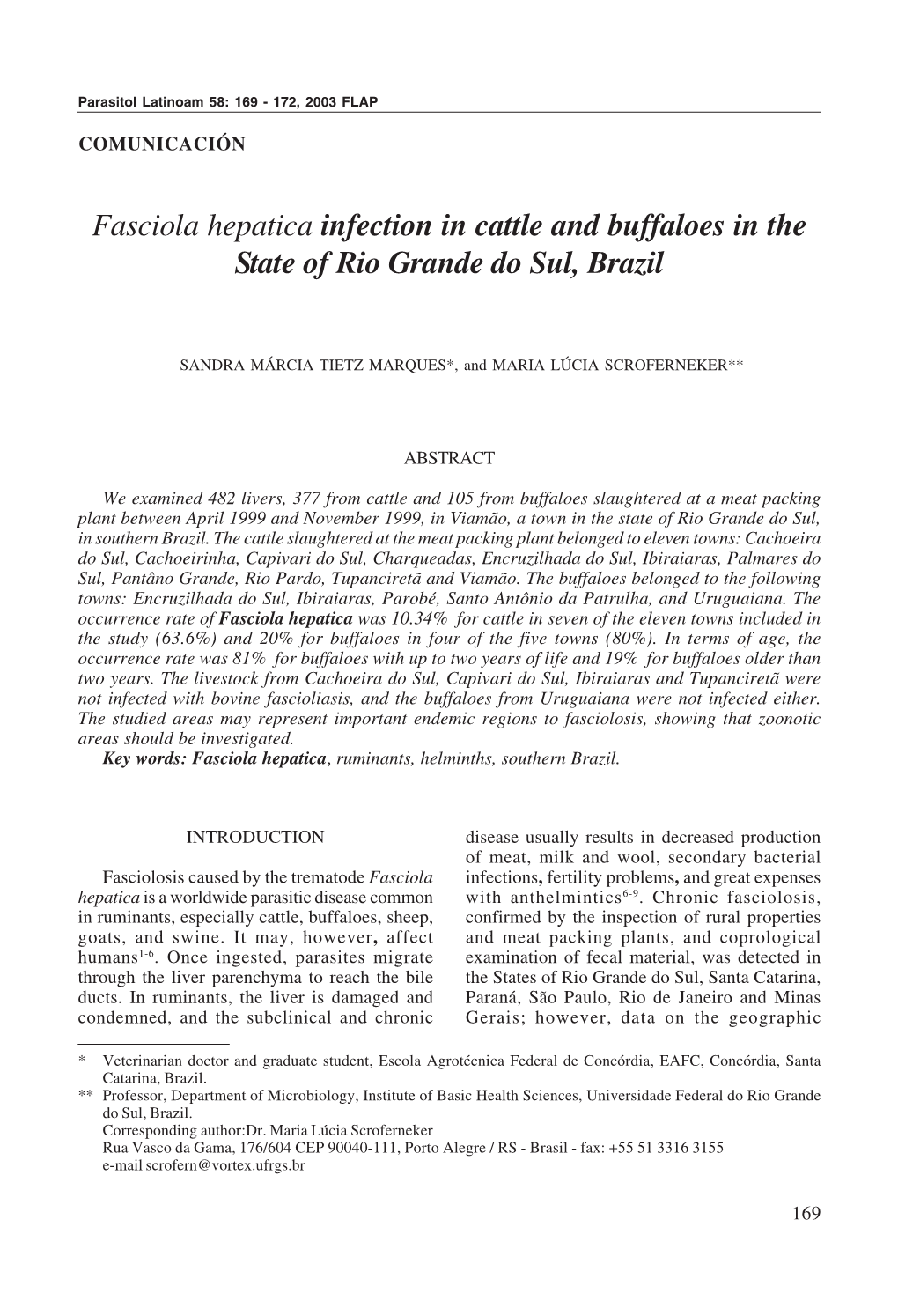 Fasciola Hepatica Infection in Cattle and Buffaloes in the State of Rio Grande Do Sul, Brazil