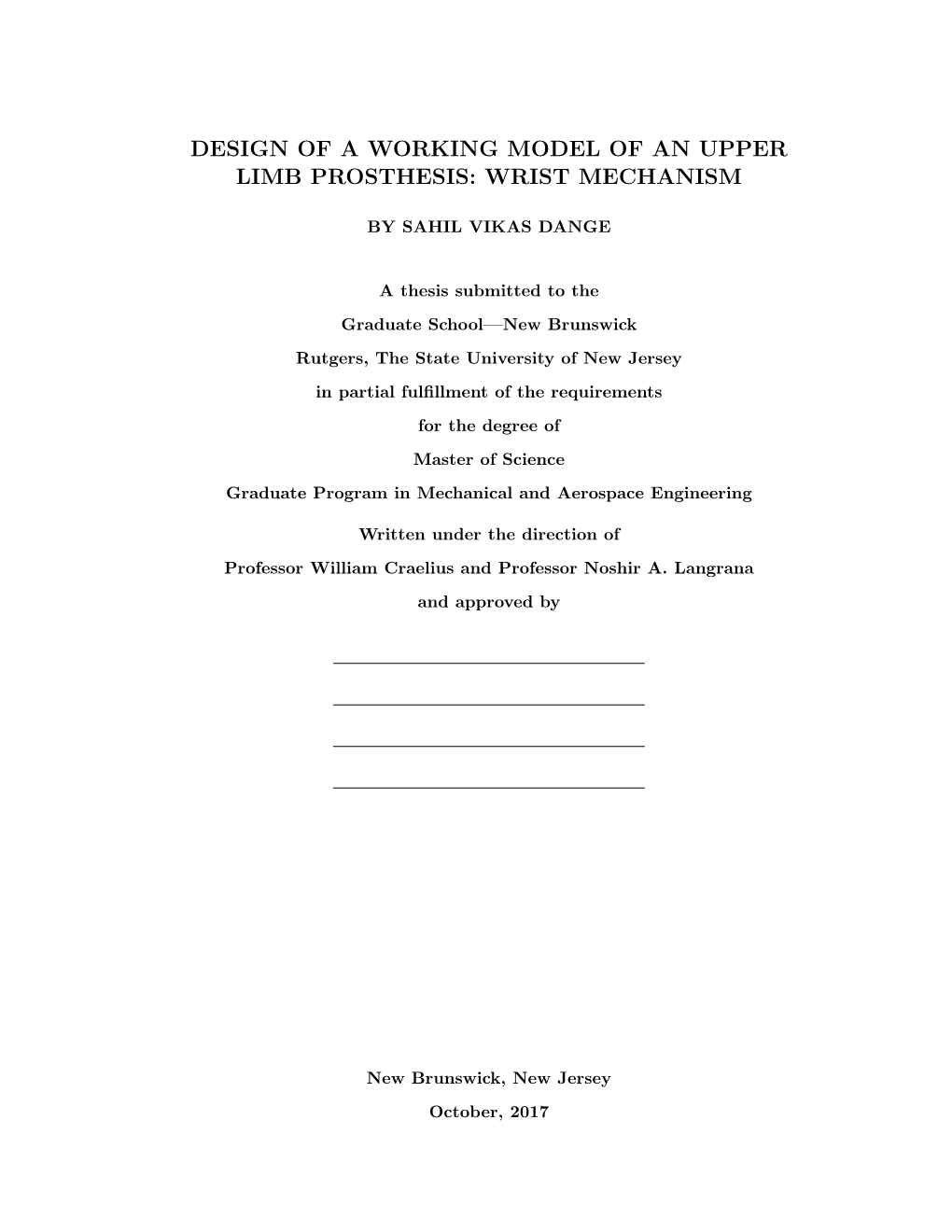 Design of a Working Model of an Upper Limb Prosthesis: Wrist Mechanism