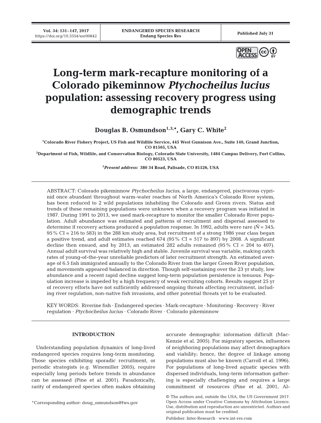 Long-Term Mark-Recapture Monitoring of a Colorado Pikeminnow Ptychocheilus Lucius Population: Assessing Recovery Progress Using Demographic Trends