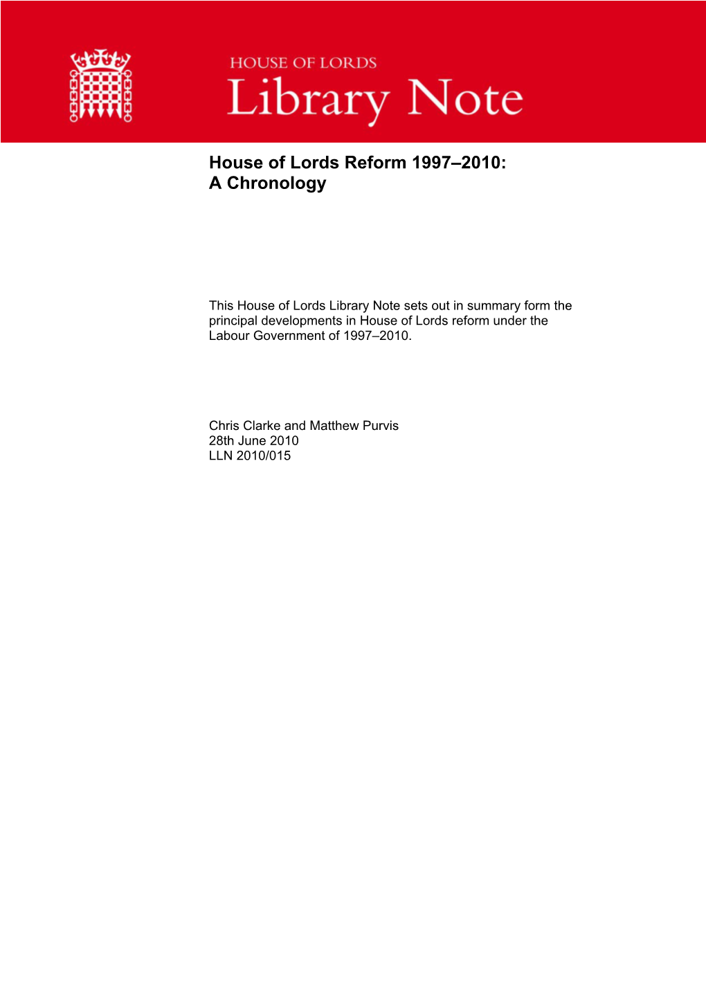 House of Lords Reform 1997–2010: a Chronology