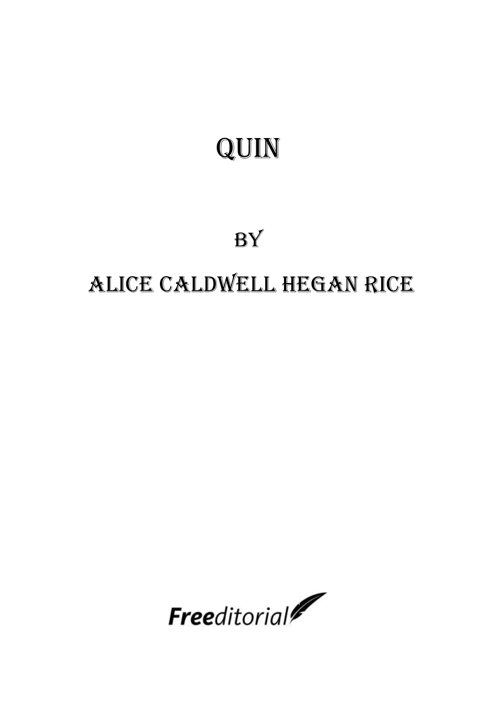 Alice Caldwell Hegan Rice