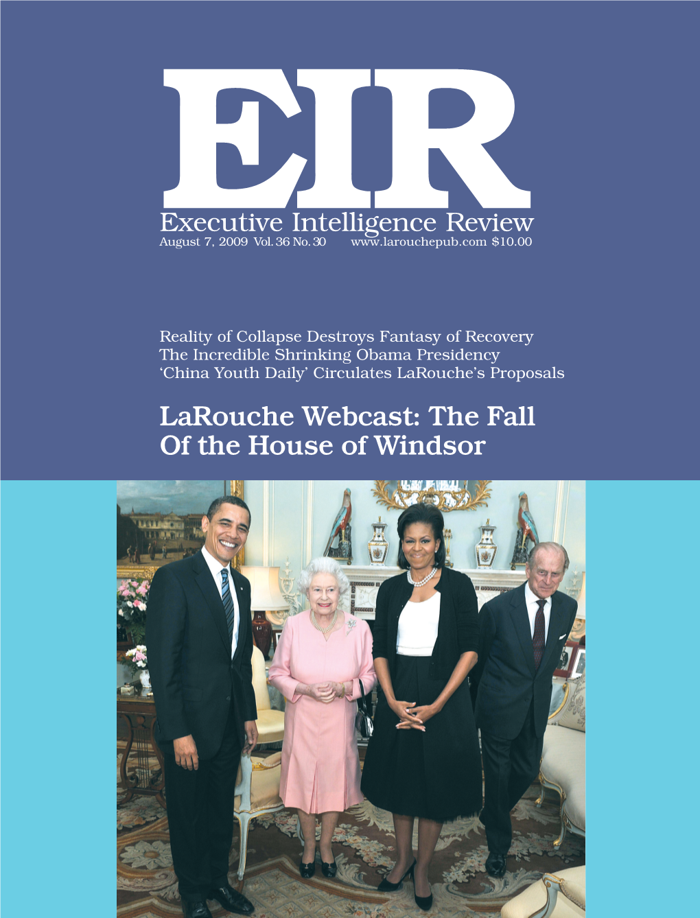 Executive Intelligence Review, Volume 36, Number 30, August 7, 2009
