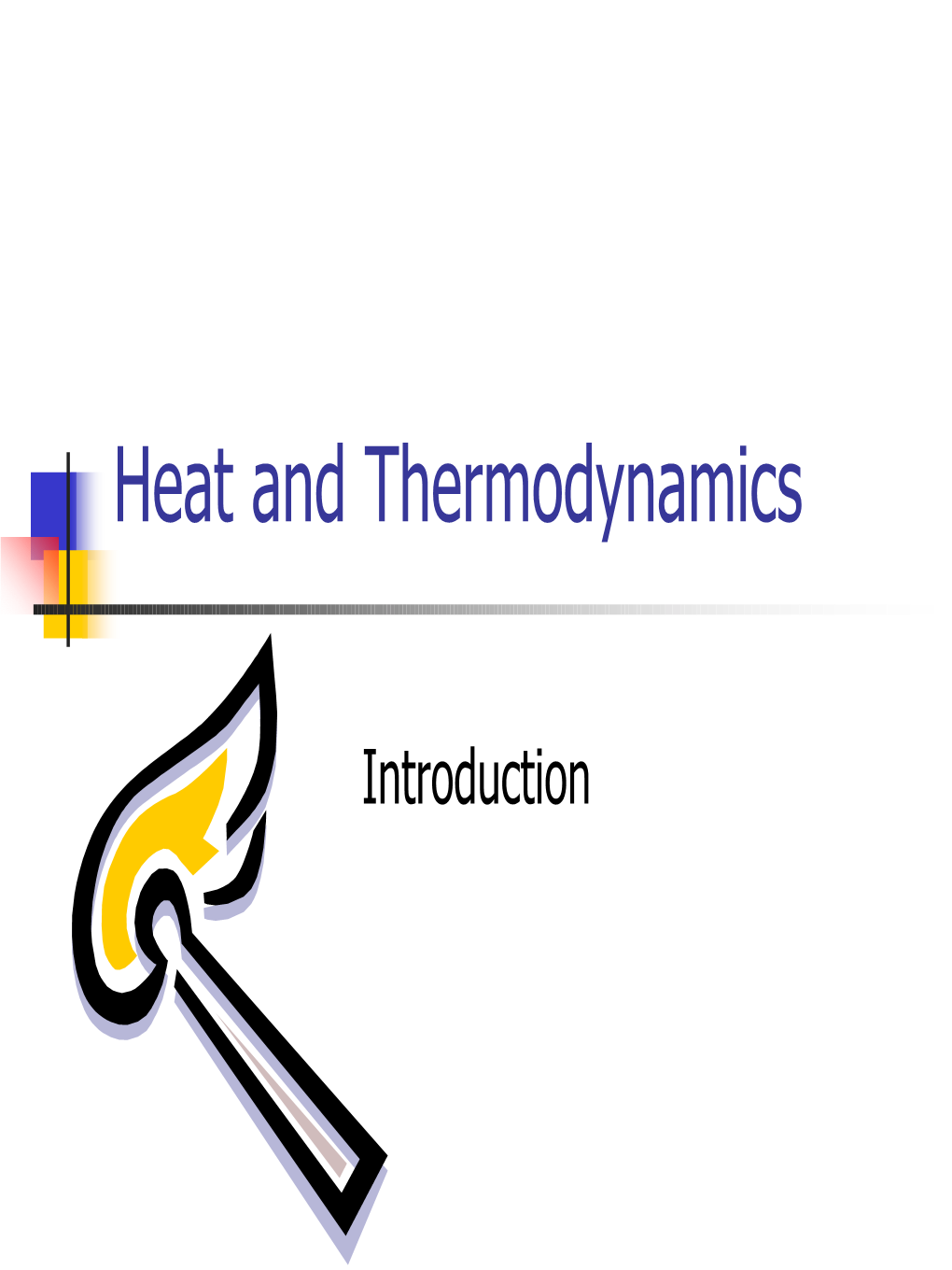 Heat and Thermodynamics Course