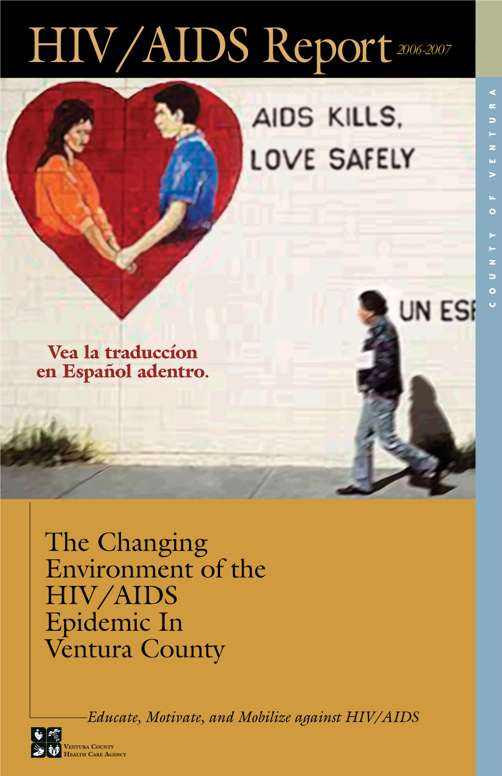 The Changing Environment of the HIV/AIDS Epidemic in Ventura County