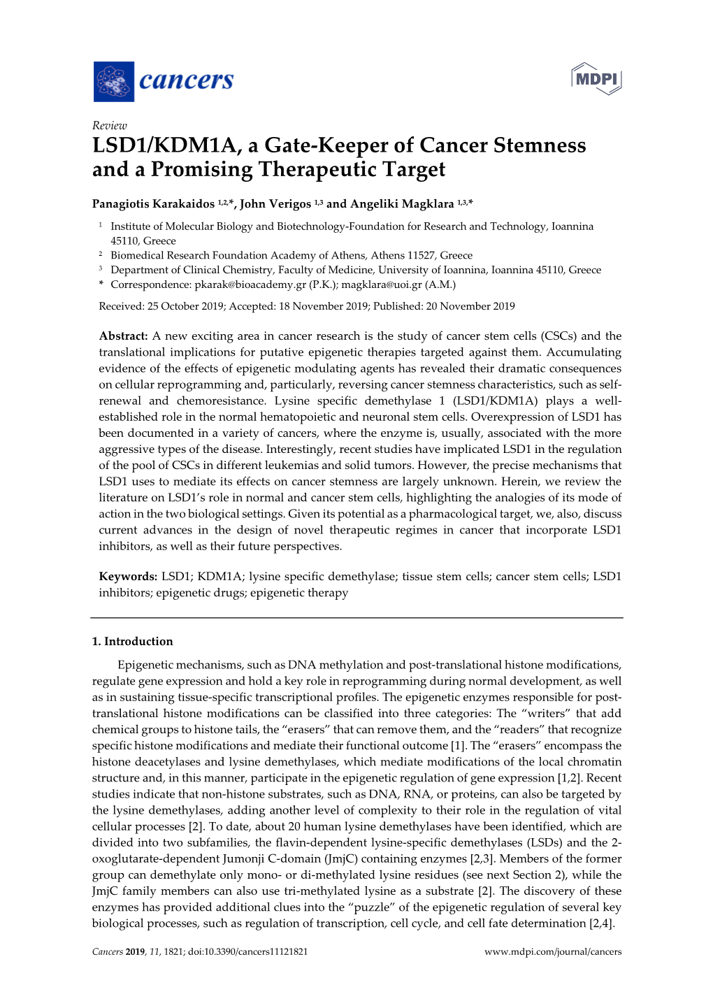 LSD1/KDM1A, a Gate-Keeper of Cancer Stemness and a Promising Therapeutic Target