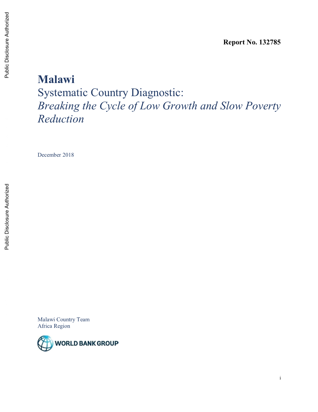 Malawi Systematic Country Diagnostic: Breaking the Cycle of Low Growth and Poverty Reduction