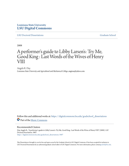 A Performer's Guide to Libby Larsen's: Try Me, Good King : Last Words of the Wives of Henry VIII Angela R
