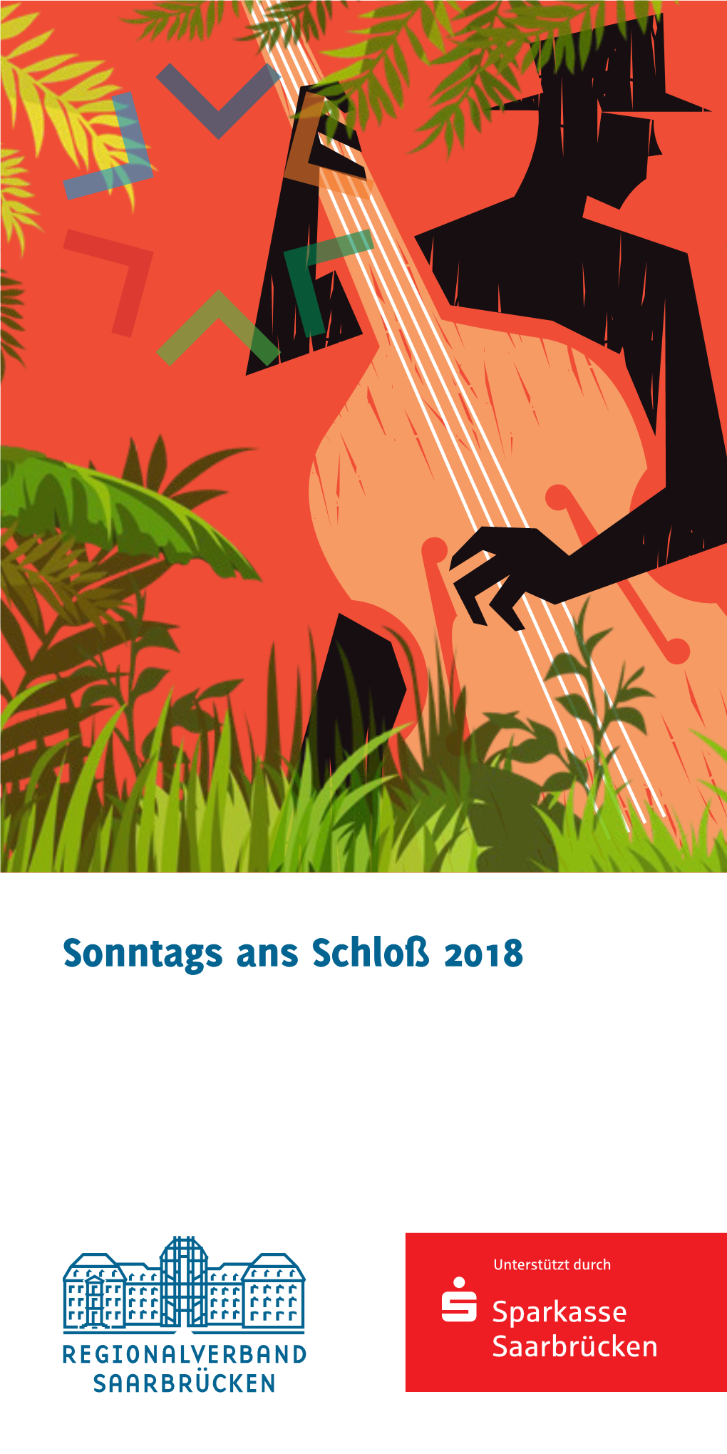 Sonntags Ans Schloß 2018 Wir Sind Überall Dabei Inhalt