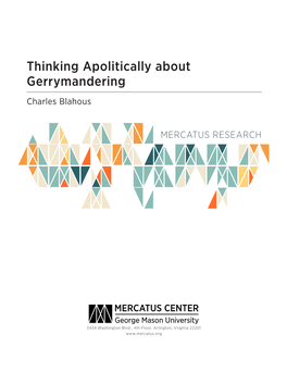 Thinking Apolitically About Gerrymandering Charles Blahous