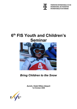 6Th FIS Youth and Children's Seminar