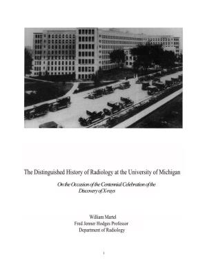 The Distinguished History of Radiology at the University of Michigan