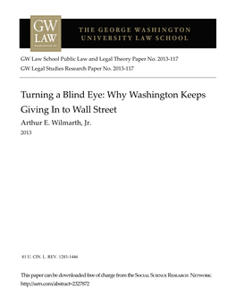 Why Washington Keeps Giving in to Wall Street Arthur E