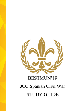 BESTMUN'19 JCC:Spanish Civil War STUDY GUIDE