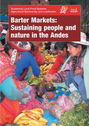Barter Markets: Sustaining People and Nature in the Andes IIED Bartermarkets 20/6/06 9:35 Am Page 2