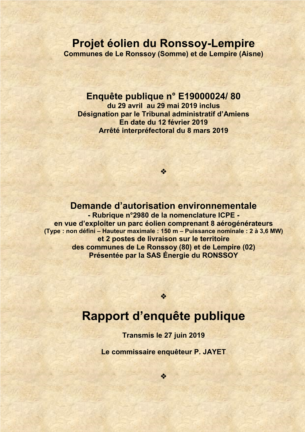 Projet Éolien Du Ronssoy-Lempire Communes De Le Ronssoy (Somme) Et De Lempire (Aisne)