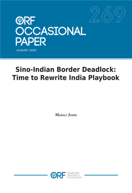 Sino-Indian Border Deadlock: Time to Rewrite India Playbook