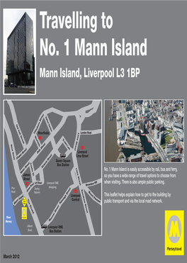 Travelling to No. 1 Mann Island Mann Island, Liverpool L3 1BP