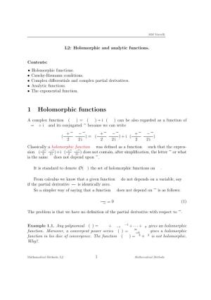 1 Holomorphic Functions