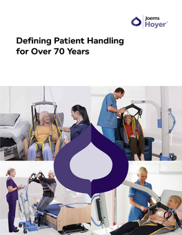 Defining Patient Handling for Over 70 Years
