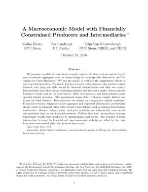 A Macroeconomic Model with Financially Constrained Producers and Intermediaries ∗