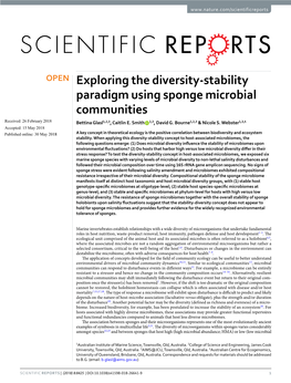 Exploring the Diversity-Stability Paradigm Using Sponge Microbial Communities Received: 26 February 2018 Bettina Glasl1,2,3, Caitlin E