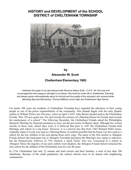 HISTORY and DEVELOPMENT of the SCHOOL DISTRICT of CHELTENHAM TOWNSHIP