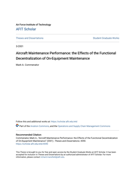 Aircraft Maintenance Performance: the Effects of the Functional Decentralization of On-Equipment Maintenance