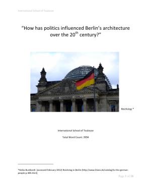 “How Has Politics Influenced Berlin's Architecture Over the 20 Century?”