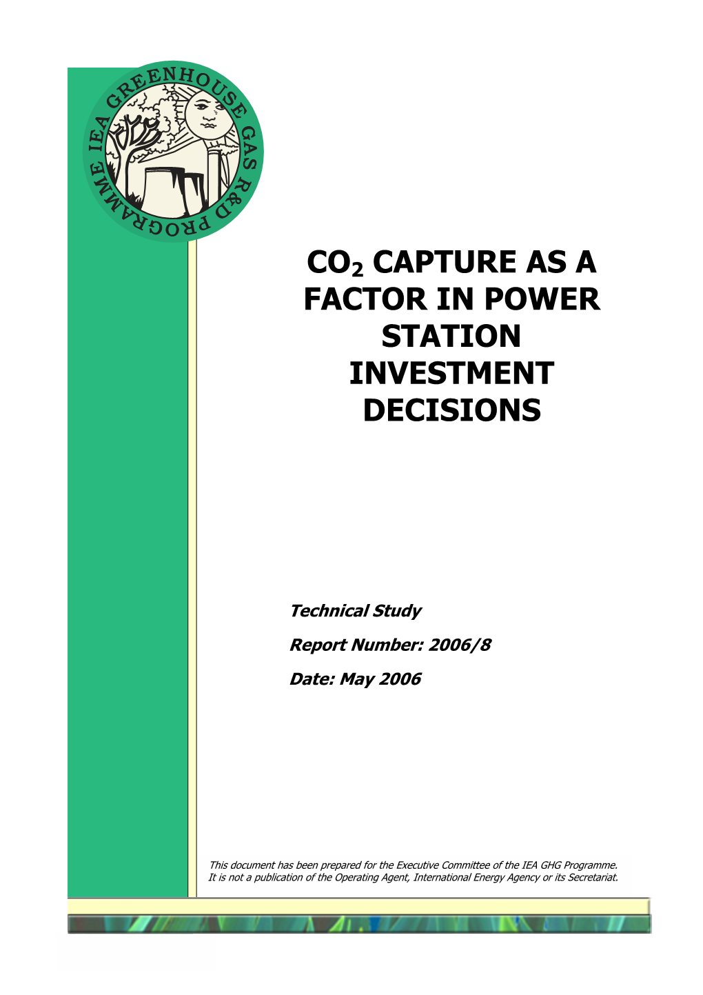 Co2 Capture As a Factor in Power Station Investment Decisions
