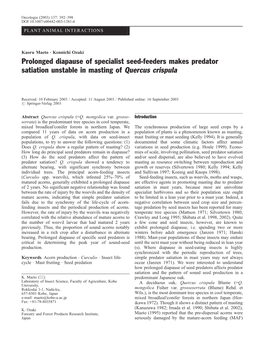 Prolonged Diapause of Specialist Seed-Feeders Makes Predator Satiation Unstable in Masting of Quercus Crispula