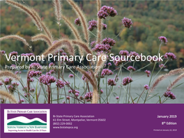 Vermont Primary Care Sourcebook Prepared by Bi-State Primary Care Association