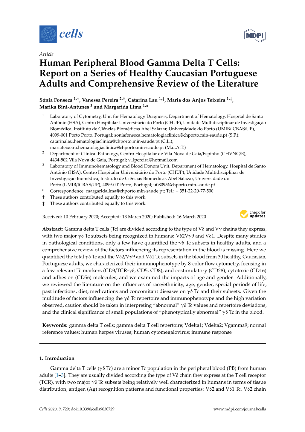 Human Peripheral Blood Gamma Delta T Cells: Report on a Series of Healthy Caucasian Portuguese Adults and Comprehensive Review of the Literature