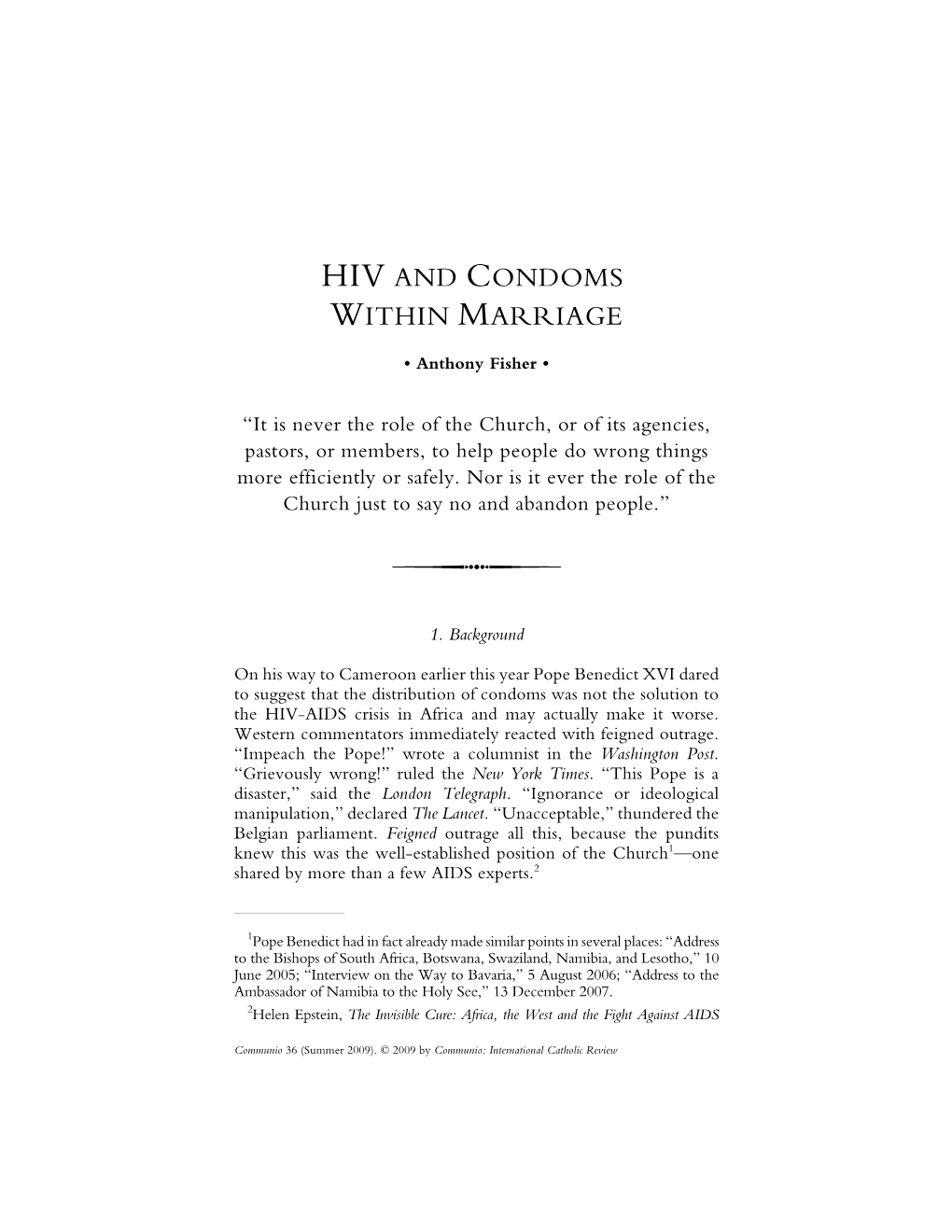 Anthony Fisher OP. HIV and Condoms Within Marriage. Communio 36