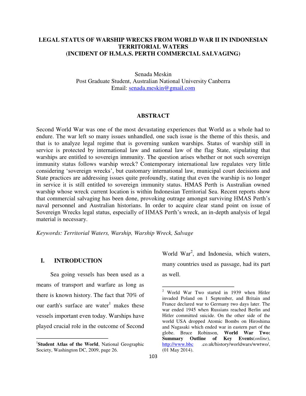 Legal Status of Warship Wrecks from World War Ii in Indonesian Territorial Waters (Incident of H.M.A.S