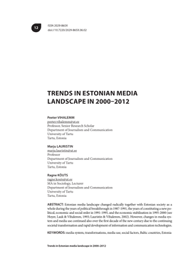 Trends in Estonian Media Landscape in 2000–2012