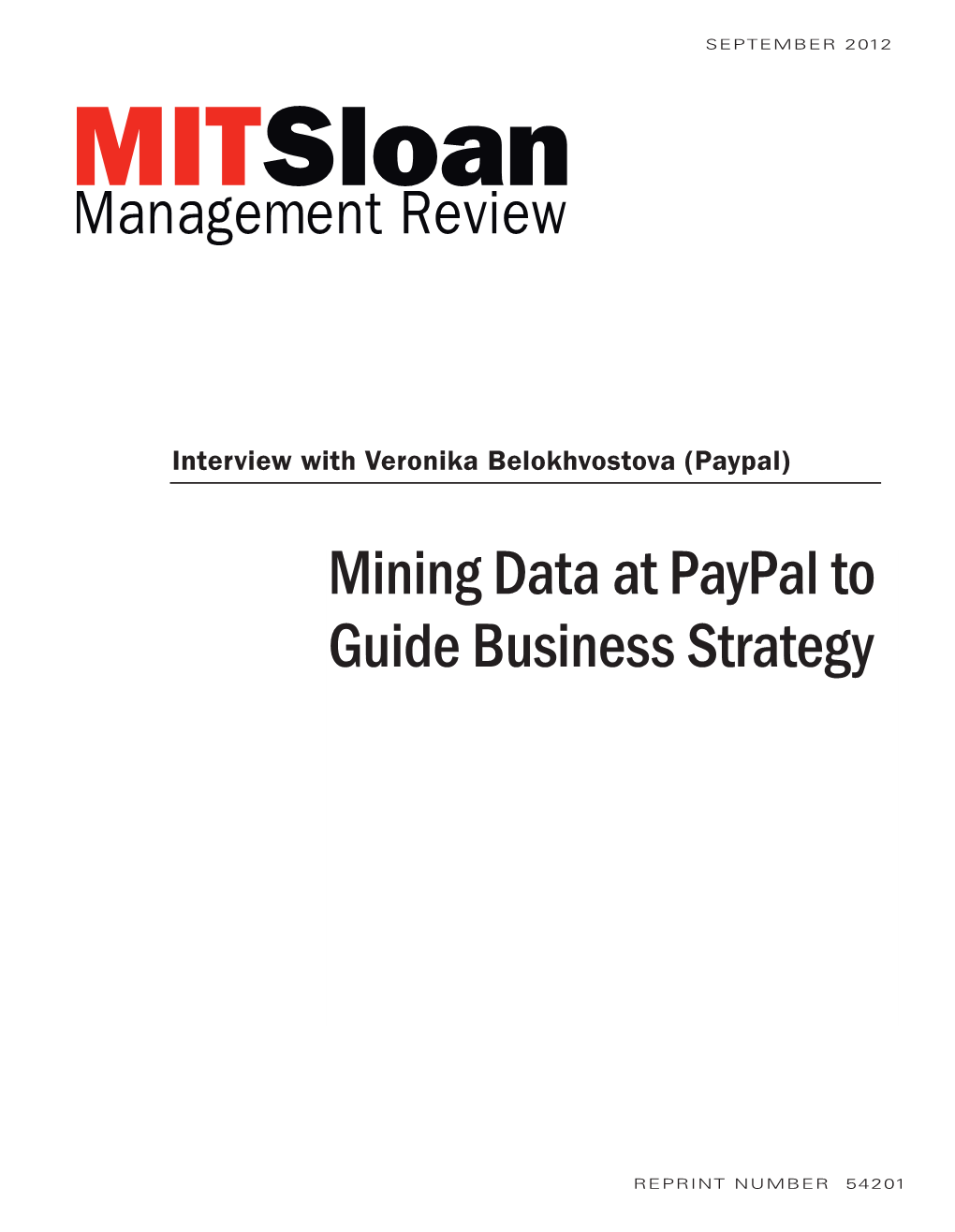 Mining Data at Paypal to Guide Business Strategy