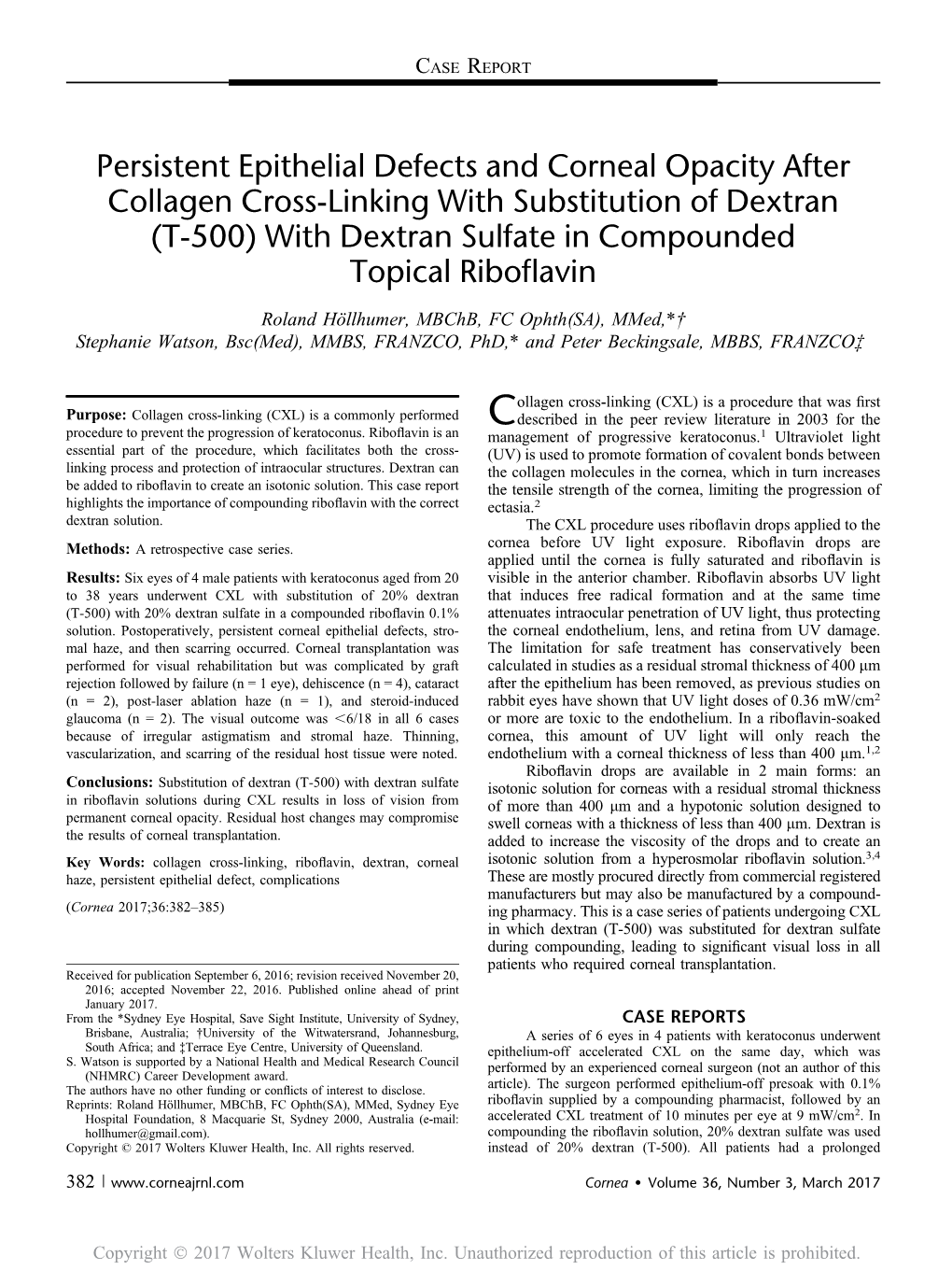 Persistent Epithelial Defects and Corneal Opacity After Collagen Cross