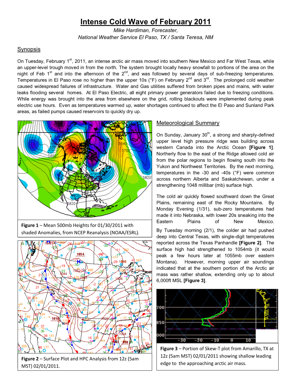 Intense Cold Wave of February 2011 Mike Hardiman, Forecaster, National Weather Service El Paso, TX / Santa Teresa, NM