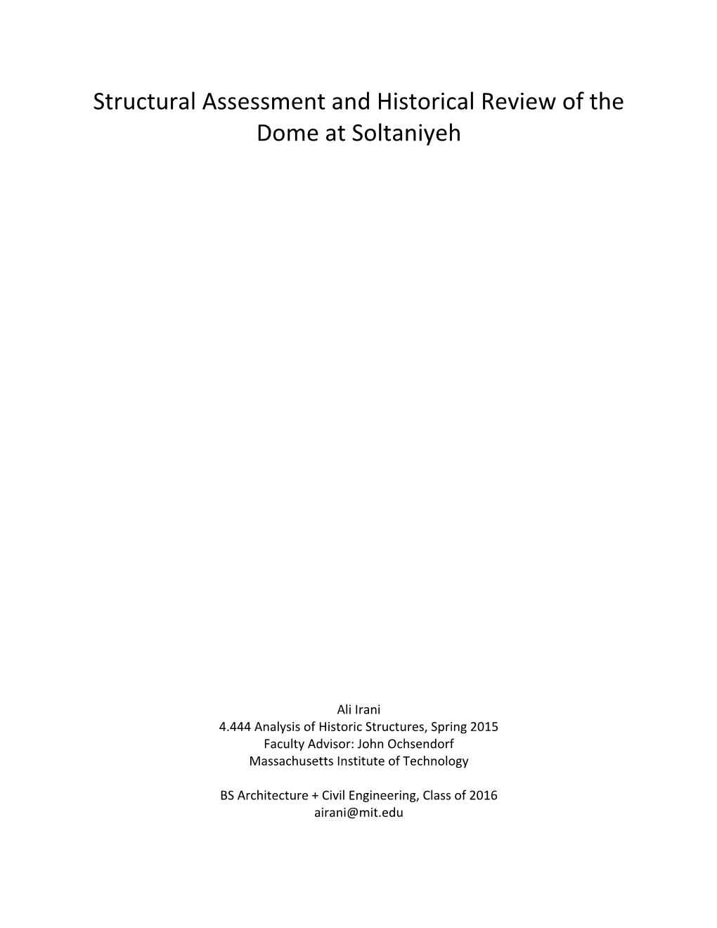 Structural Assessment and Historical Review of the Dome at Soltaniyeh