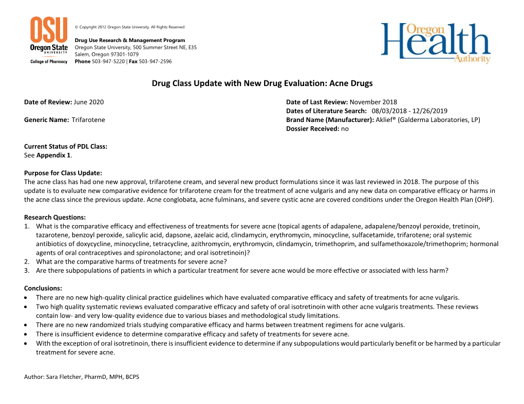 Drug Class Update with New Drug Evaluation: Acne Drugs