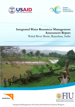 Integrated Water Resources Management Assessment Report Wakal River Basin, Rajasthan, India