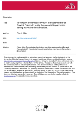 Title to Conduct a Chemical Survey of the Water Quality at Borwick Fishery to Justify the Potential Impact Mass Baiting May Have on Fish Welfare
