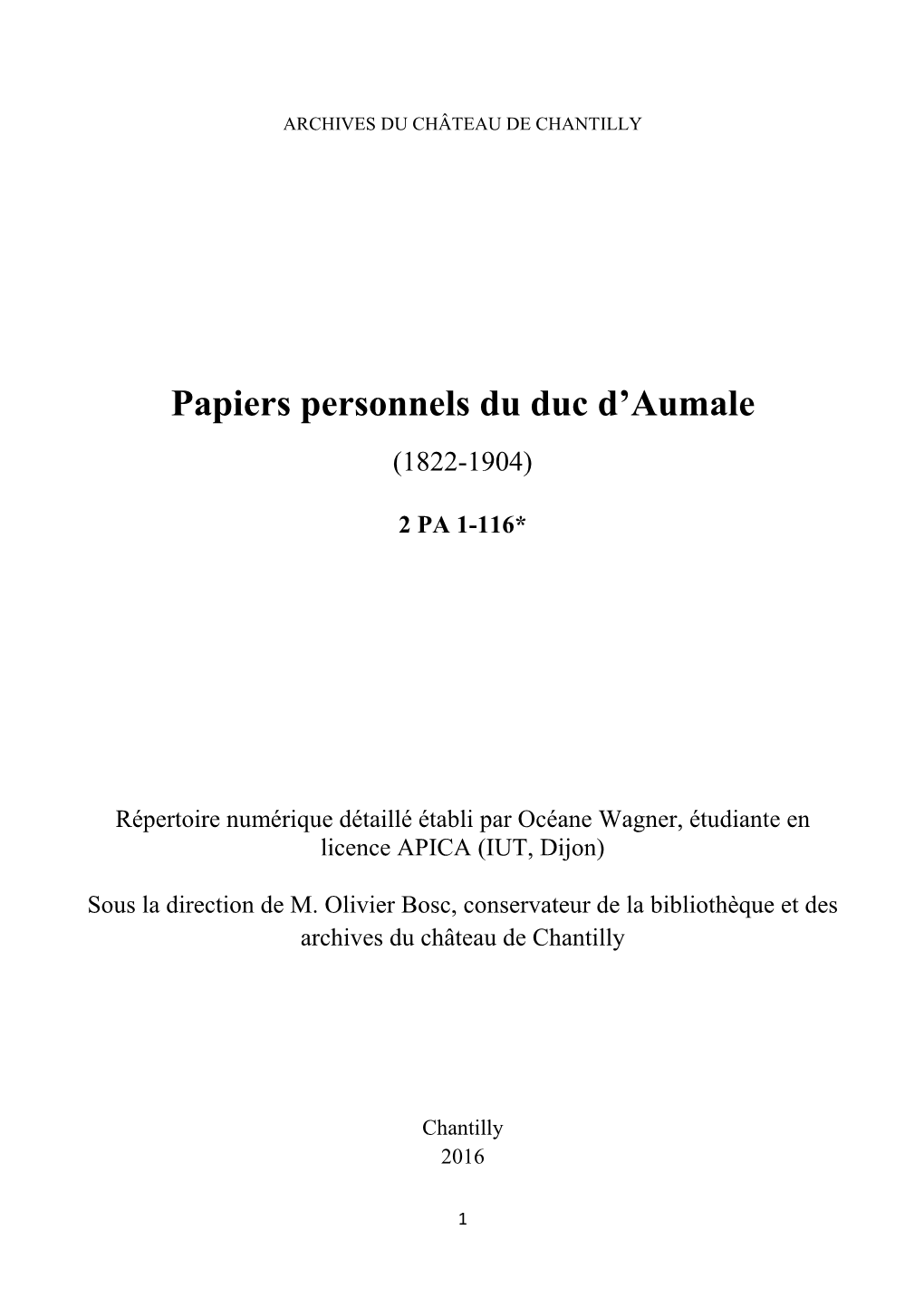 Papiers Personnels Du Duc D'aumale